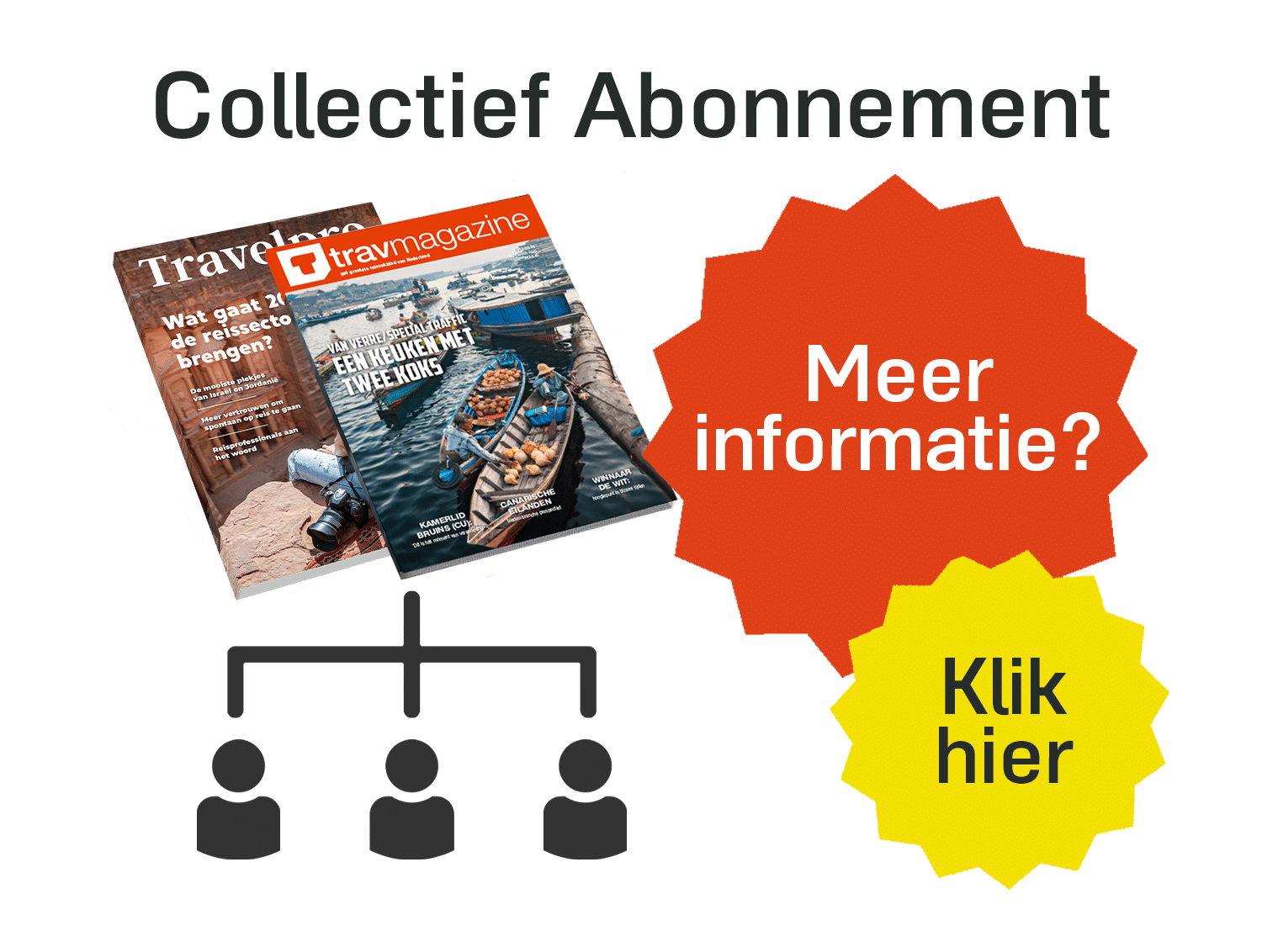 Collectief Abonnement
Bent u voor uw organisatie en/of uw collega’s op zoek naar meerdere abonnementen tegelijk? Dan bieden wij een Collectief Abonnement aan.