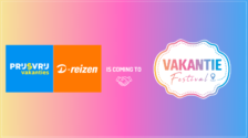 Prijsvrij Vakanties & D-reizen bouwen verder aan Vakantie Festival